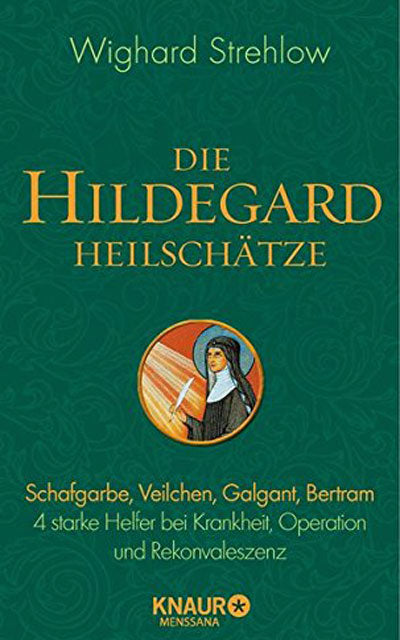 Die Hildegard Heilschätze